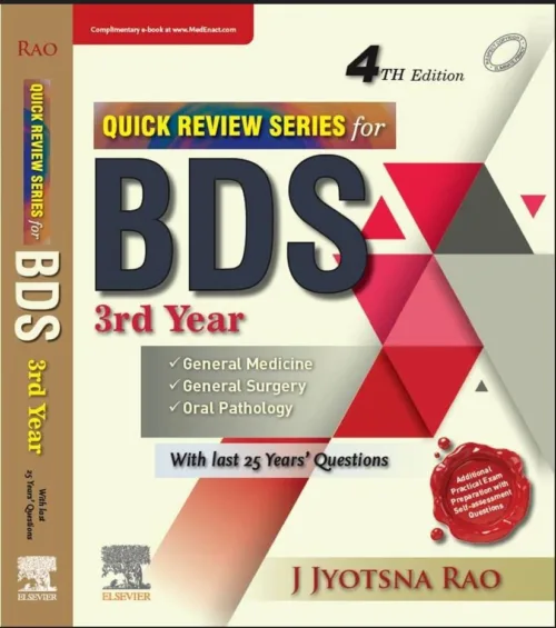 Quick Review Series For BDS 3rd Year by J Jyotsna Rao Elsevier Publication 2022 