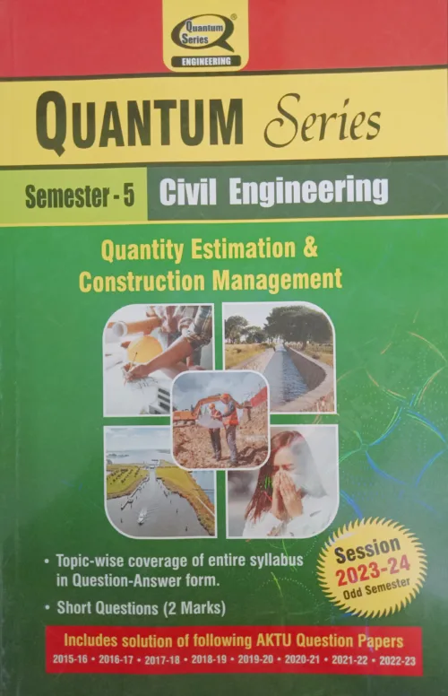 Quantum Series For BTech AKTU Sem 5 Civil 2023-2024 Quantity Estimation & Construction Management