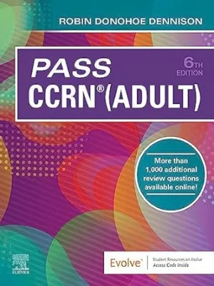 Pass CCRN Adult With Access Code By Dennison R D Atithi Books Publication 2024
