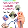 Textbook Of Community Health Nursing By Papri Das
