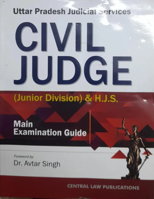 Uttar Pradesh Judicial Services Civil Judge GUIDE by Avatar Singh Central Law Publication 2023