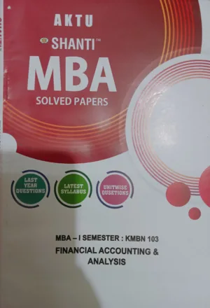 MBA Solved 1st Sem Financial Accounting & Analysis by Shanti Publication 2023