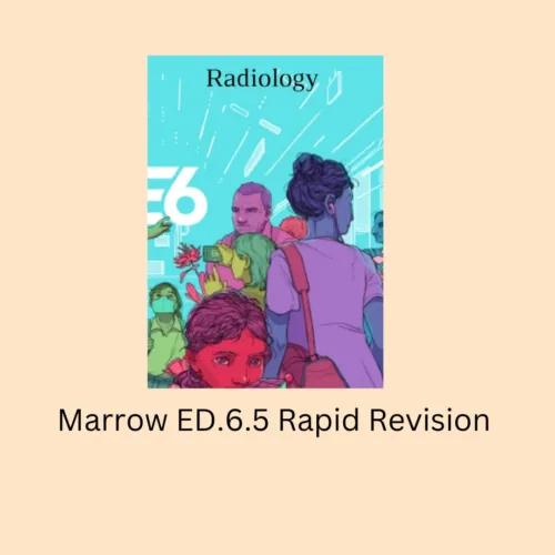 MARROW Revision EDITION 6.5 | Radiology