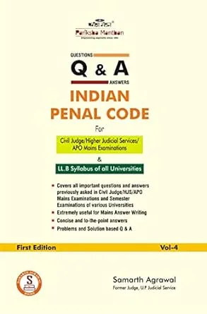 Questions & Answers Indian Penal Code Vol 4 by Samarth Agarwal Pariksha Manthan Publication 2022