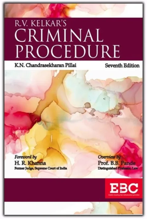 Criminal Procedure by R V Kelkar EBC Publication 2023