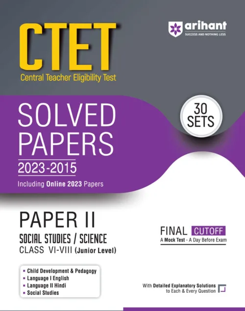 CTET Solved Papers 2023-2015 30 Sets Paper II Social Studies / Science by Deepakar Jha Arihant Publication 2023