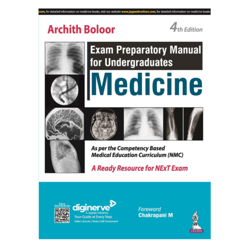 Exam Preparatory Manual for Undergraduates Medicine 4th Edition 2024 by Archith Boloor and Ram Das Nayak