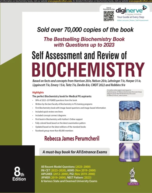 Self Assessment and Review of Biochemistry 8th Edition by Rebecca James Perumcheril 2023