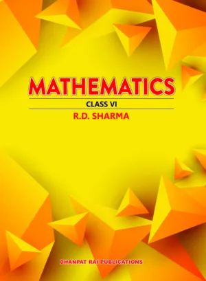 CBSE Mathematics Class 6th by RD Sharma 2032-2024