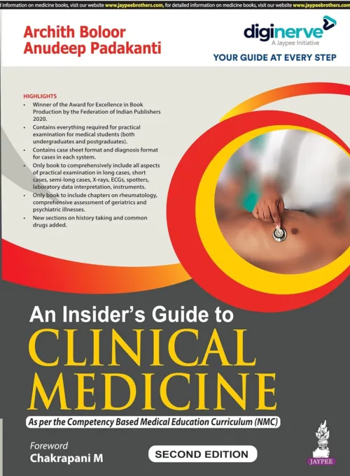 An INSIDERS GUIDE TO CLINICAL MEDICINE BY ARCHIT BOLOOR | SECOND EDITION