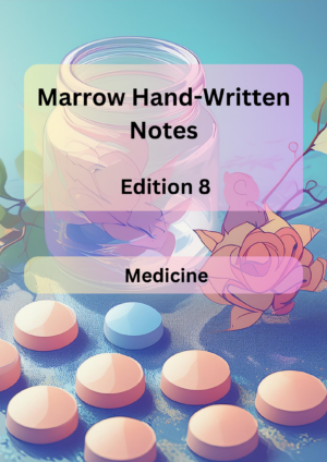 Marrow Notes Edition 8 - MEDICINE