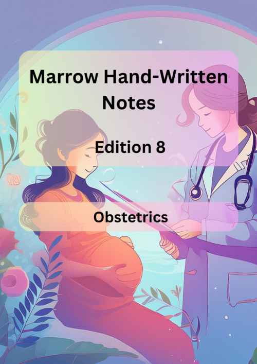 Marrow Notes Edition 8 - OBSTETRICS